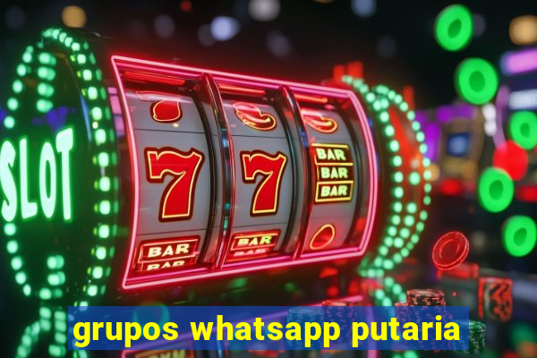 grupos whatsapp putaria